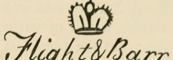 The Flight & Barr, with a crown mark as engraved in Chaffers 1891, page 723